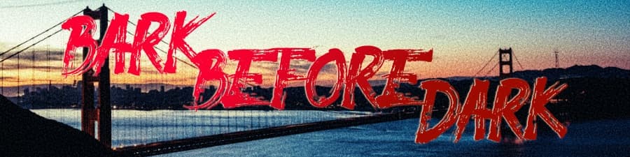 BarkBeforeDarkBanner